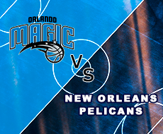 Orlando Magic X New Orleans Pelicans 11/10/2024 Pré - temporada